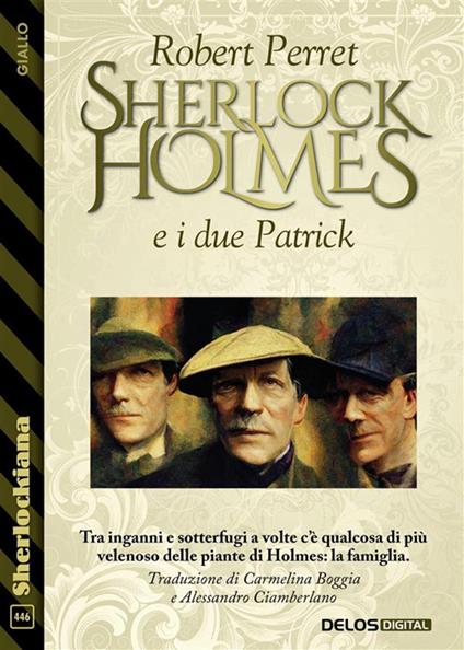 Sherlock Holmes e i due Patrick - Robert Perret - ebook
