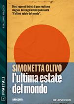 L' ultima estate del mondo