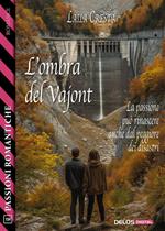L' ombra del Vajont