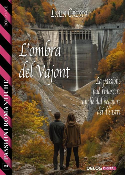L' ombra del Vajont - Laila Cresta - ebook