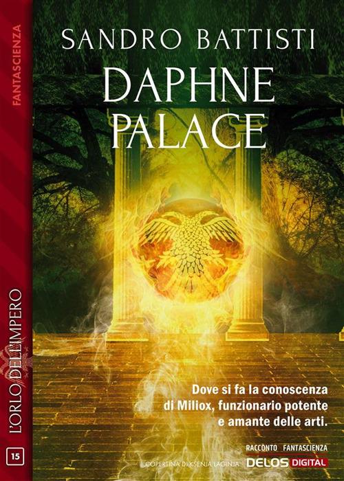 Daphne Palace - Sandro Battisti - ebook