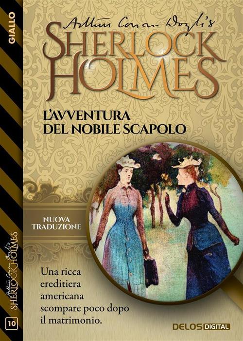 L' avventura del nobile scapolo - Arthur Conan Doyle - ebook