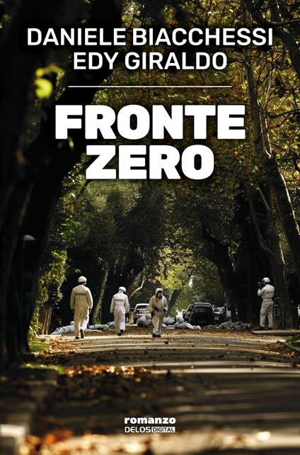 Fronte zero - Daniele Biacchessi,Edy Giraldo - copertina
