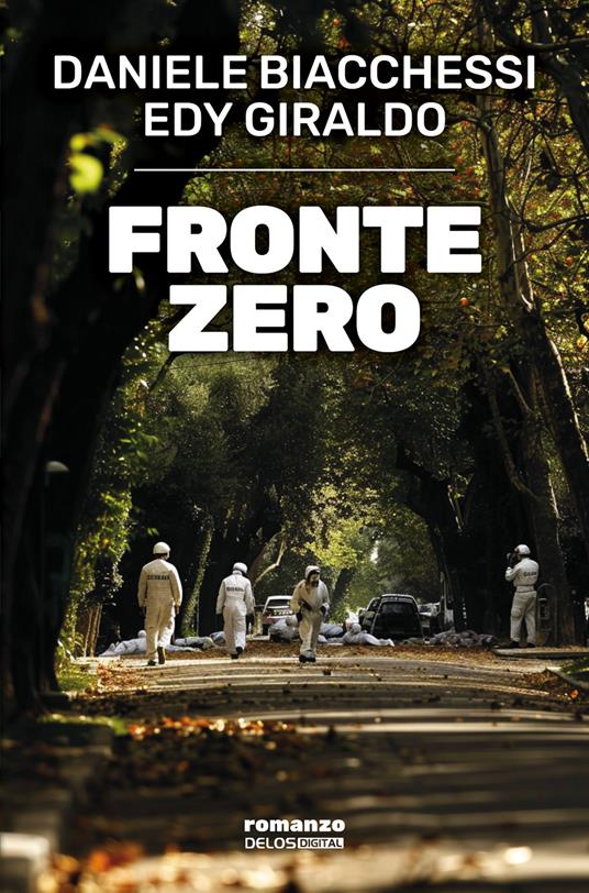 Fronte zero - Daniele Biacchessi,Edy Giraldo - copertina