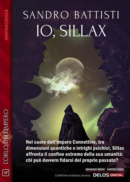 Io, Sillax - Sandro Battisti,Ksenja Laginja - ebook