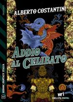 Addio al celibato