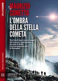 L' ombra della stella cometa