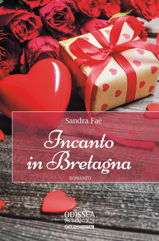 Incanto in Bretagna - Sandra Faè - copertina