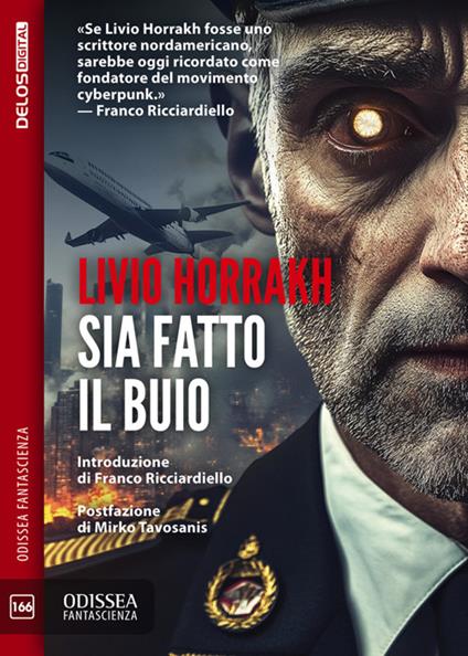 Sia fatto il buio - Livio Horrakh - ebook