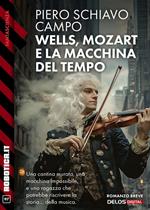 Wells, Mozart e la macchina del tempo