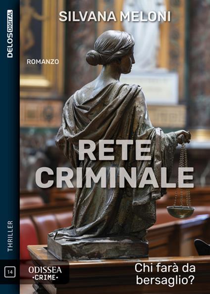 Rete criminale - Silvana Meloni - ebook