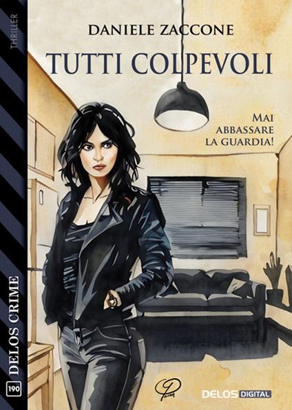 Tutti colpevoli - Daniele Zaccone - ebook