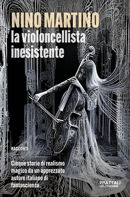 La violoncellista inesistente - Nino Martino - copertina