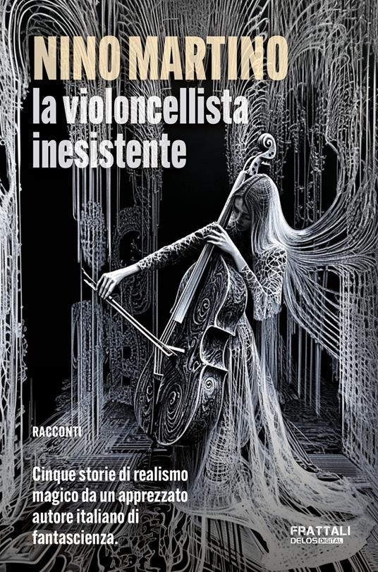 La violoncellista inesistente - Nino Martino - copertina