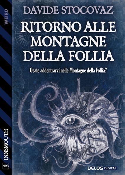 Ritorno alle montagne della follia - Davide Stocovaz - ebook