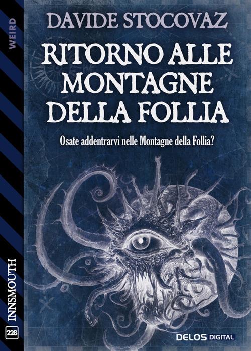Ritorno alle montagne della follia - Davide Stocovaz - ebook