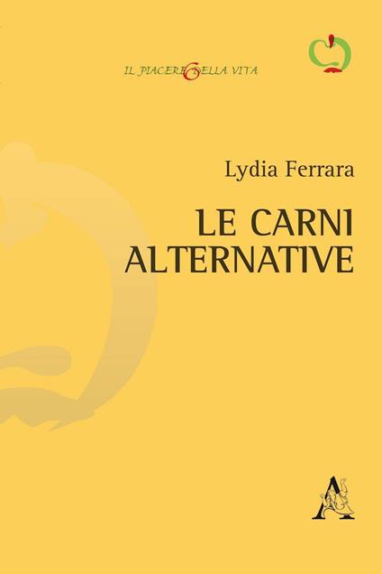 Le carni alternative - Lydia Ferrara - copertina