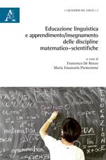 Educazione linguistica e apprendimento/insegnamento delle discipline matematico-scientifiche
