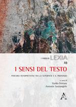 I sensi del testo. Percorsi interpretativi tra la superficie e il profondo