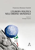 L' Europa politica nell'ordine mondiale