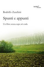 Spunti e appunti. Un libro senza capo né coda