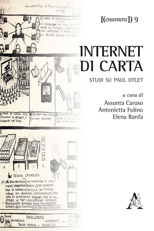 Internet di carta. Studi su Paul Otlet - copertina