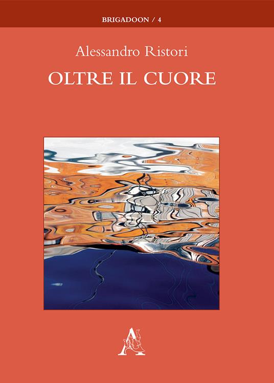 Oltre il cuore - Alessandro Ristori - copertina