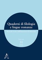 Quaderni di filologia e lingue romanze. Ricerche svolte nell'Università di Macerata  (2016). Con CD-ROM. Vol. 31