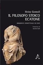 Il filosofo stoico Ecatone. Orizzonte concettuale ed esiti