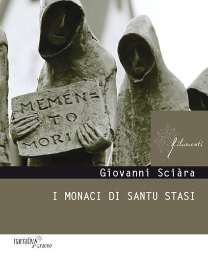 I monaci di Santu Stasi - Giovanni Sciàra - copertina