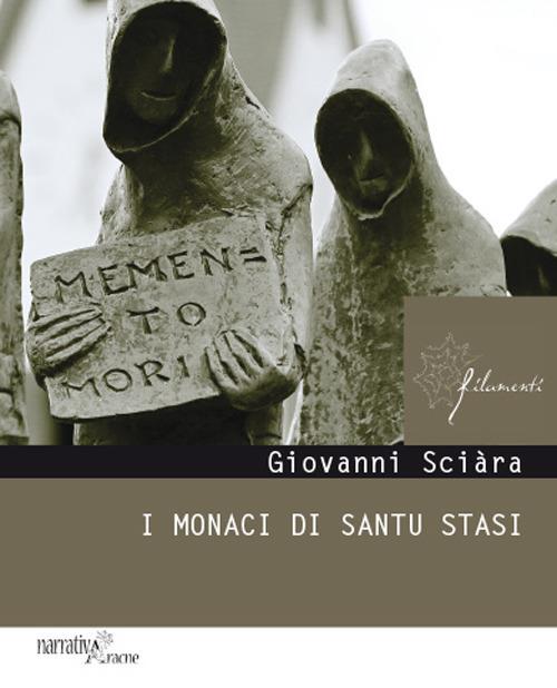 I monaci di Santu Stasi - Giovanni Sciàra - copertina