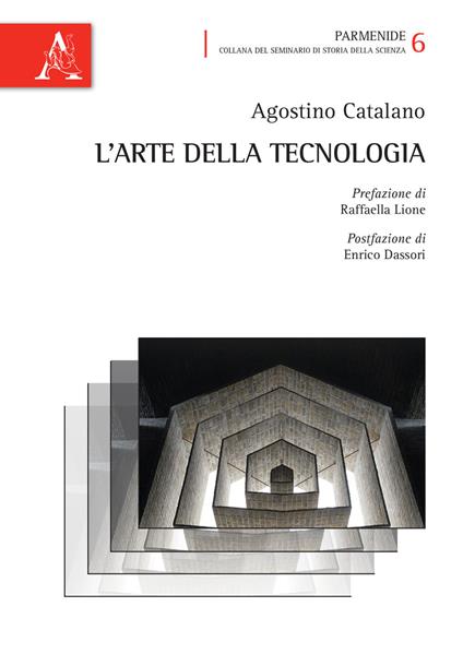 L'arte della tecnologia - Agostino Catalano - copertina
