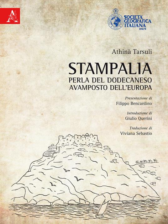 Stampalia. Perla del Dodecaneso. Avamposto dell'Europa - Athinà Tarsuli - copertina