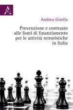 Prevenzione e contrasto alle fonti di finanziamento per le attività terroristiche in Italia