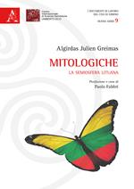 Mitologiche. La semiosfera lituana