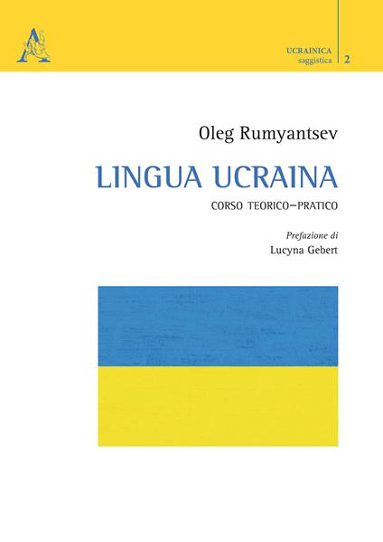 Lingua ucraina. Corso teorico–pratico - Oleg Rumyantsev - copertina