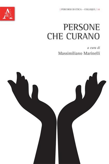 Persone che curano - Massimiliano Marinelli - ebook