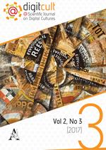 DigitCult. Scientific journal on digital cultures (2017). Vol. 3