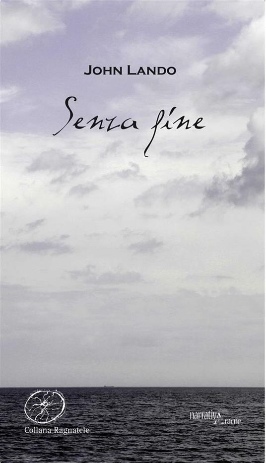 Senza fine - John Lando - ebook