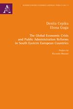 The Global Economic Crisis and Public Administration Reforms in South Eastern European Countries