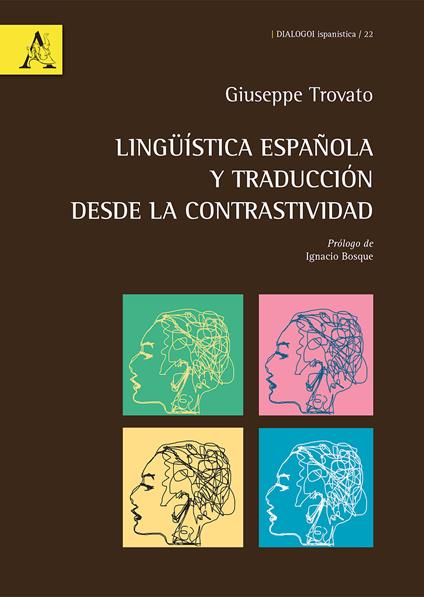 Lingüística española y traducción desde la contrastividad - Giuseppe Trovato - copertina
