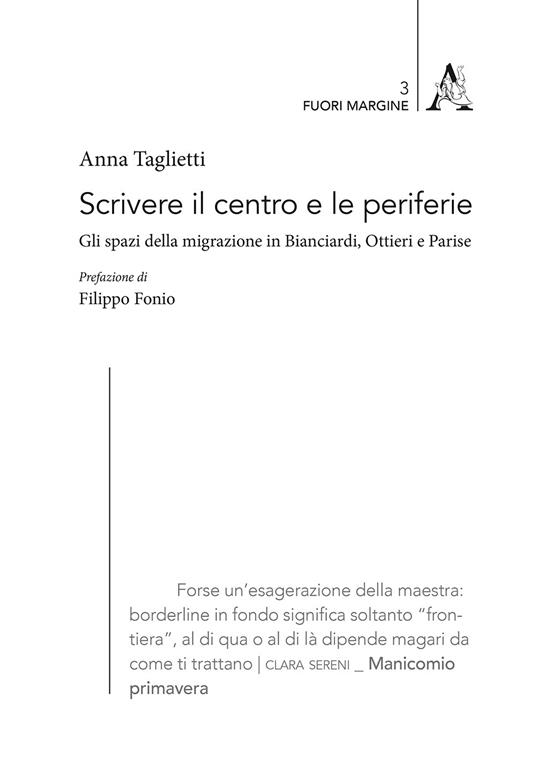 Scrivere il centro e le periferie. Gli spazi della migrazione in Bianciardi, Ottieri e Parise - Anna Taglietti - copertina