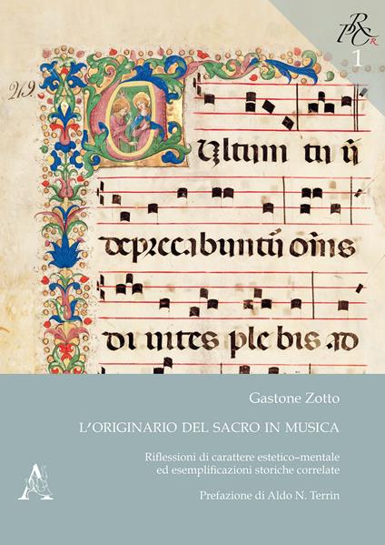 L'originario del sacro in musica. Riflessioni di carattere estetico-mentale ed esemplificazioni storiche correlate - Gastone Zotto - copertina