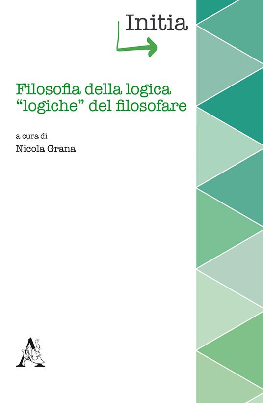 Filosofia della logica, «logiche» del filosofare - copertina