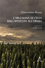 L' Arlesiana di Cilea dall'ipotesto all'opera