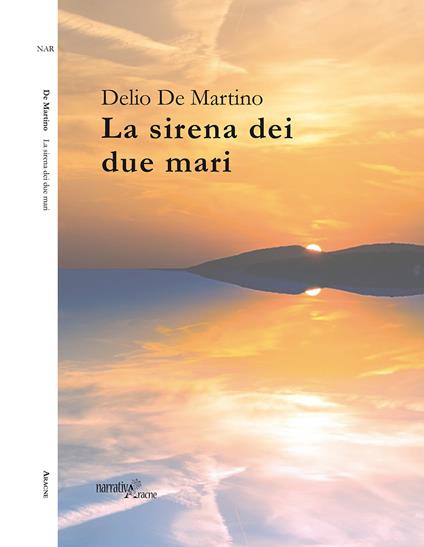 La sirena dei due mari - Delio De Martino - copertina