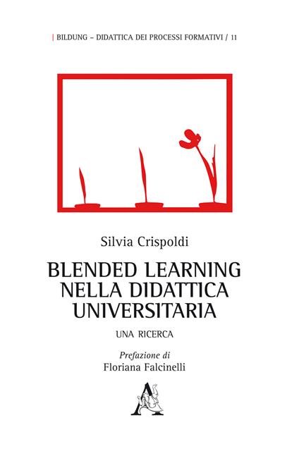 Blended learning nella didattica universitaria - Silvia Crispoldi - copertina
