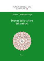 Scienza della cultura della felicità