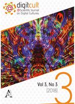 DigitCult. Scientific journal on digital cultures (2018). Vol. 3