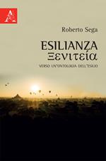 Esilianza. Verso un'ontologia dell'esilio